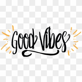 Good Vibes Studio - Calligraphy, HD Png Download - good vibes png