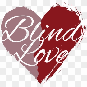 This Year We Will Take Our Show Blind Love On The Road - Blind Love, HD Png Download - blind png