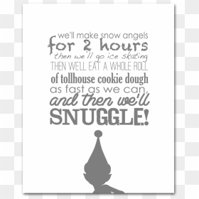 Elf Quote Prin T @ Color Me Meg - Historic Jonesborough, HD Png Download - elf movie png