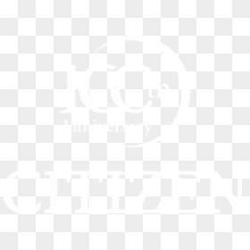 Citizen 100th Anniversary, HD Png Download - anniversary text png