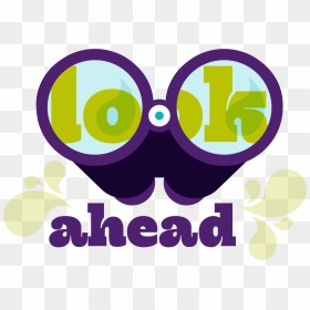 Notice Clipart Look Ahead - Look Ahead Clipart, HD Png Download - art png images