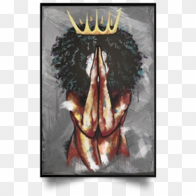 Melanin Queen Praying Poster, HD Png Download - black queen png