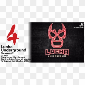 Demons, Dragons, Aliens, Sexy Stars, Bikers, Gangsters, - Poster, HD Png Download - lucha underground logo png
