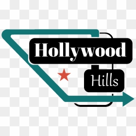 Sign , Png Download - Sign, Transparent Png - hollywood hills png