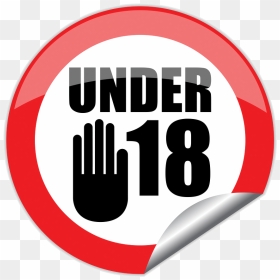 Legal Age , Png Download - Under 18 Sign Transparent, Png Download - age png