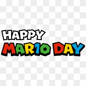 March 10th Mario Day, HD Png Download - super mario mushroom png