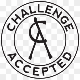 Challenge Accepted Logo V1, HD Png Download - challenge accepted png