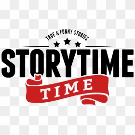 Story Time Png - True Story Time, Transparent Png - story time png