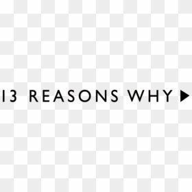 Ink, HD Png Download - 13 reasons why png