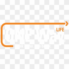 One Way Life - My Life Is One Way, HD Png Download - one way sign png