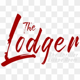 The Lodger - Full Size - Strapline - For Dark Background, HD Png Download - escape png