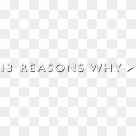 Graphics, HD Png Download - 13 reasons why png