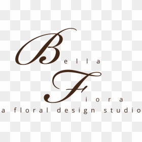 Bella Fiora A Floral Design Studio - Calligraphy, HD Png Download - fiora png