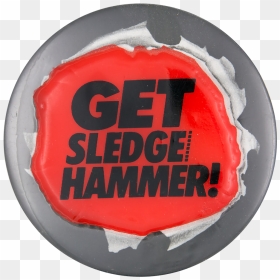 Get Sledge Hammer Entertainment Button Museum - Cake, HD Png Download - vhv