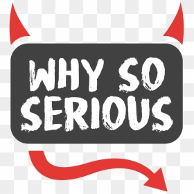 Clip Art, HD Png Download - why so serious png