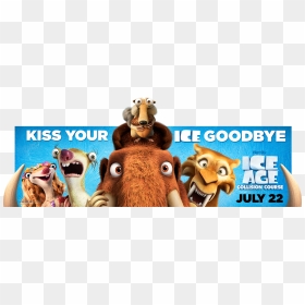 Collision Course - Ice Age Collision Course Kiss Your Ice Goodbye, HD Png Download - ice age png