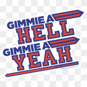 Blue Mountain State Gimme Hell Yeah Mug , Png Download - Gimme A Hell Gimme A Yeah Bms, Transparent Png - blue mountain state logo png