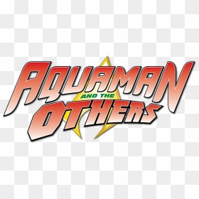 Aquaman And The Others Logo, HD Png Download - aquaman logo png