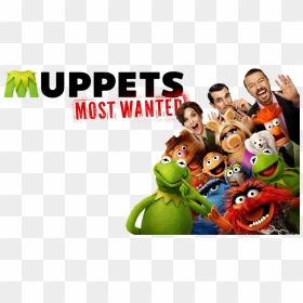 Transparent Muppets Png - Muppets Most Wanted Better, Png Download - most wanted png