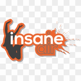 Insane Air Bradford , Png Download - Insane Air, Transparent Png - insane png