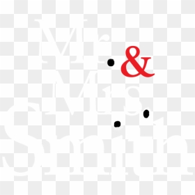 Mr And Mrs Smith , Png Download - Mr And Mrs Smith, Transparent Png - mr and mrs png