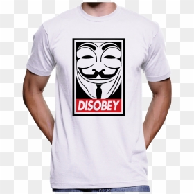 Guy Fawkes Mask Disobey T-shirt / Hoodie - Guy Fawkes T Shirt, HD Png Download - guy fawkes png