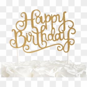 Transparent Happy Birthday 3d Png - Happy Birthday Luxe, Png Download - happy birthday 3d png