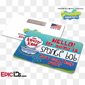 Bob Name Tag - Spongebob Krusty Krab Id, HD Png Download - spongebob gif png