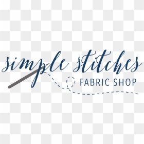 Simple Stitches Fabric Shop & Sewing School Simple - Calligraphy, HD Png Download - sewing stitches png