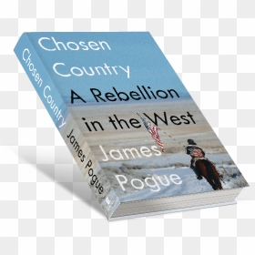 A Rebellion In The West By James Pogue - Newsprint, HD Png Download - little charmers png