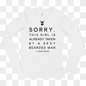 Sorry This Girl Is Taken By A Sexy - Long-sleeved T-shirt, HD Png Download - sexy man png