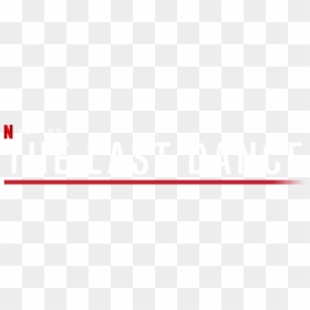 Netflix The Last Dance Logo Png, Transparent Png - netflix.png