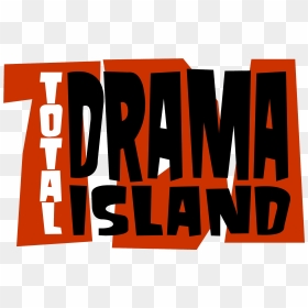Total Drama Island Logo - Total Drama Island Title, HD Png Download - isla png