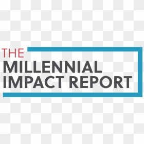 Home - Millennial Impact Report 2018, HD Png Download - millennial png