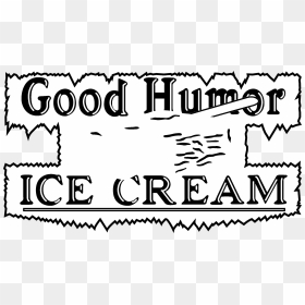 Good Humor 2 Logo Black And White , Png Download - Good Humor Ice Cream, Transparent Png - humor png