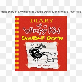 Read Diary Of A Wimpy Kid - Diary Of A Wimpy Kid Double Down Png, Transparent Png - diary of a wimpy kid png