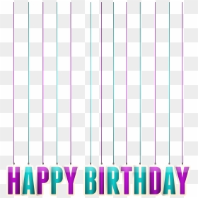 Happy Birthday Hanging Transparent Png Clip Art Image, Png Download - happy birthday border png