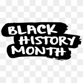 Transparent Black History Month Clip Art, HD Png Download - black history png