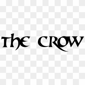 The Crow - Crow Font, HD Png Download - the crow png