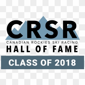 Canadian Rockies Ski Racing Hall Of Fame Announces - Graphic Design, HD Png Download - hall of fame png