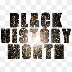 The Black History Month Finale Show Is The Culmination - Transparent Black History Month Background, HD Png Download - black history png