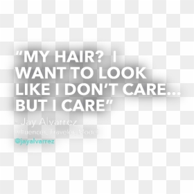 My Hair I Want To Look Like I Don"t Carebut I Care - Thy Pilot, HD Png Download - distress texture png