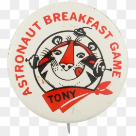 Astronaut Breakfast Game White Advertising Button Museum - Tony The Tiger Astronaut Breakfast Game Pin, HD Png Download - game button png