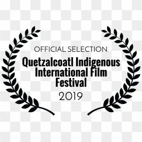 Quetzalcoatl Indigenous International Film Festival - Film Festival Official Selection Toronto, HD Png Download - quetzalcoatl png