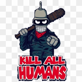 #bender #futurama - Kill To Humans Shirt, HD Png Download - bender futurama png