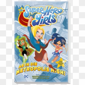 Dc Superhero Girls Png, Transparent Png - dc superhero girls png