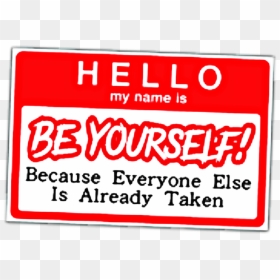 #motivational - Hello My Name, HD Png Download - hello my name is sticker png