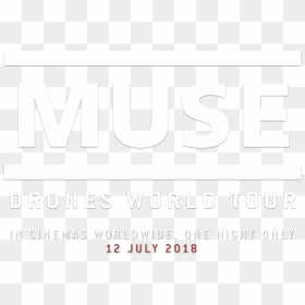 Drones World Tour - Muse Drones Tour Cinemas, HD Png Download - muse logo png