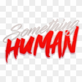 Something Human Muse , Png Download - Calligraphy, Transparent Png - muse logo png