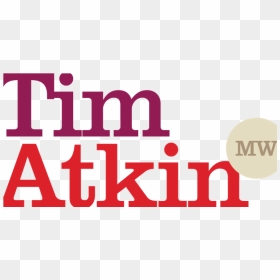 Earlier This Year Tim Atkin, British Master Of Wine - Tim Atkins Wine Logo, HD Png Download - tim drake png